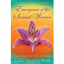 Emergence of the Sensual Woman by Saida Desilets  1